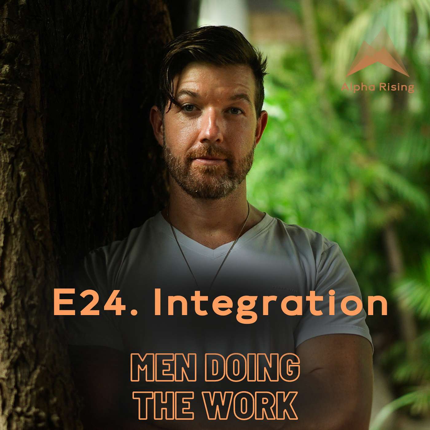 Men Doing the Work, by Alpha Rising Menswork