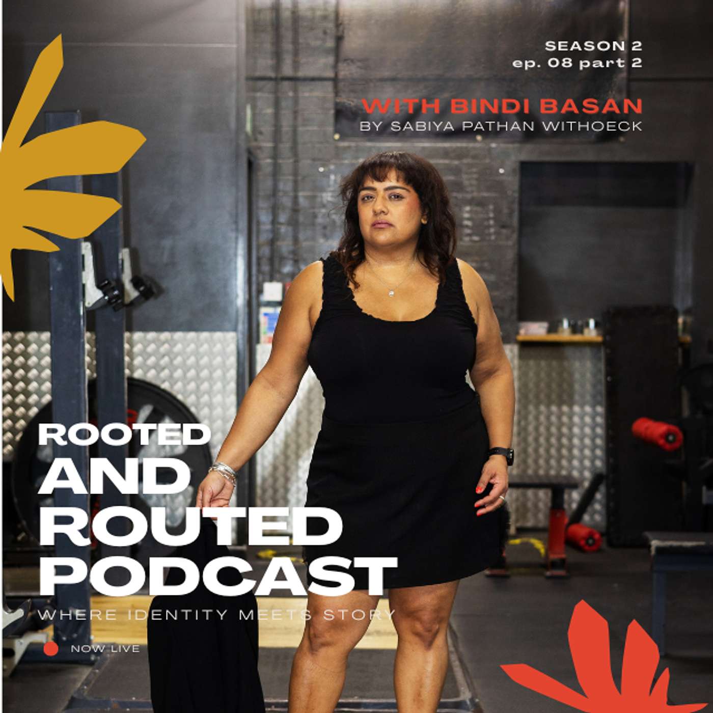 What Strength Training Taught Me About Leadership – Bindi Basan’s Story