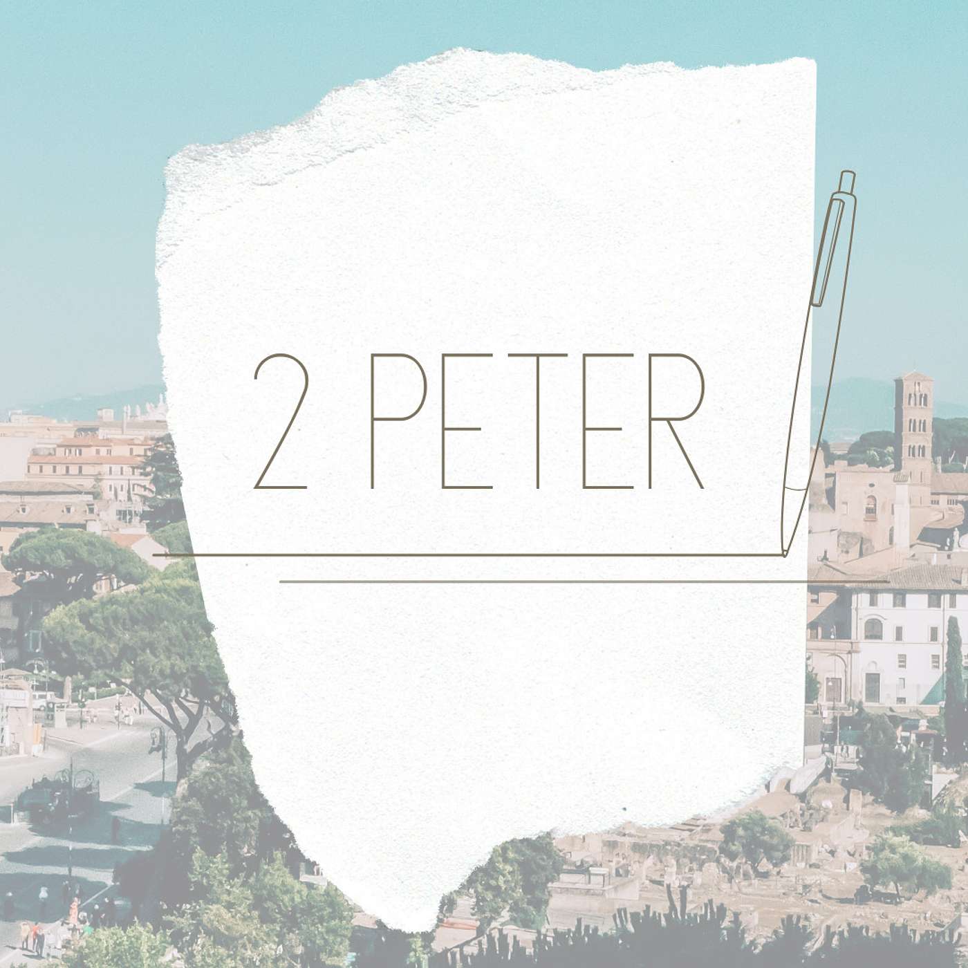 2 Peter | How Can I Fulfill My True Purpose? episode artwork