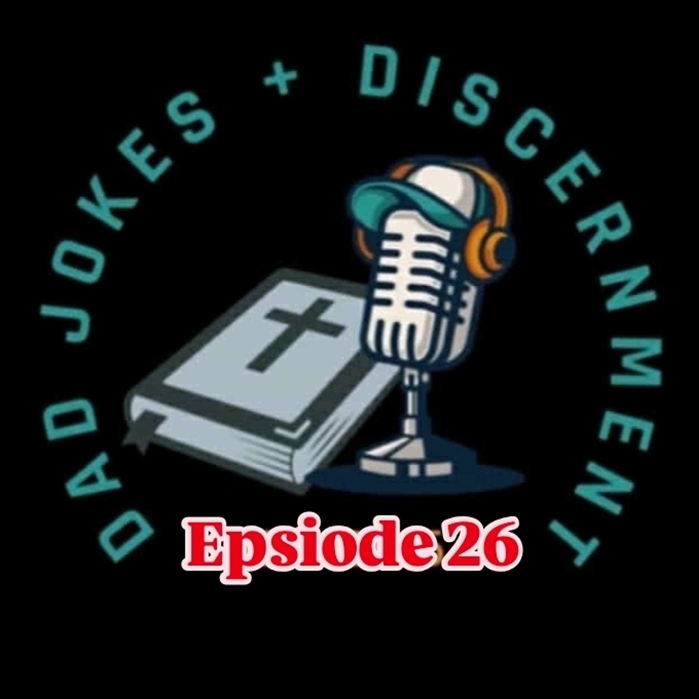 Episode 26: “Teen Faith Under Pressure: A Freshman’s Honest Take on School, Social Media, and Following Christ”