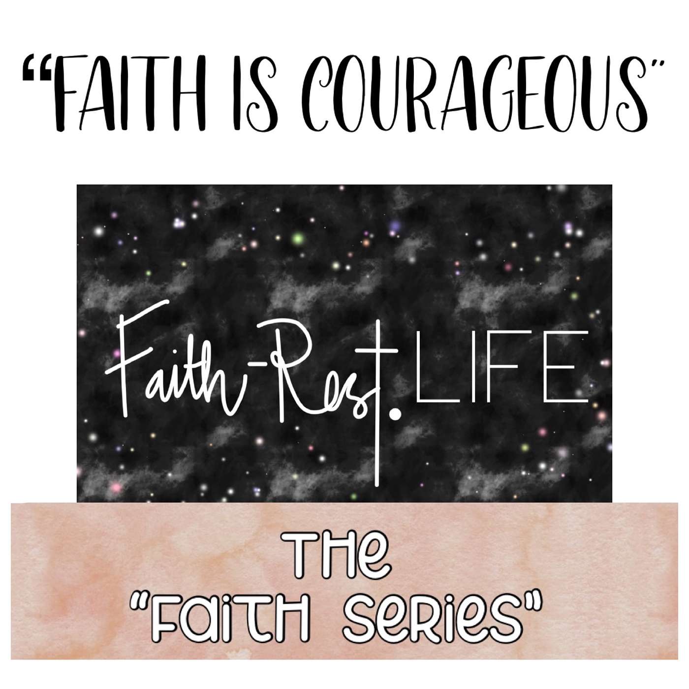 Faith Rest Life Podcast
