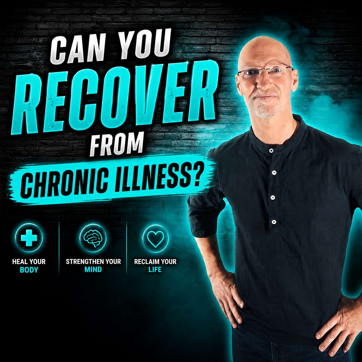 Can You Recover From Chronic Illness? episode artwork