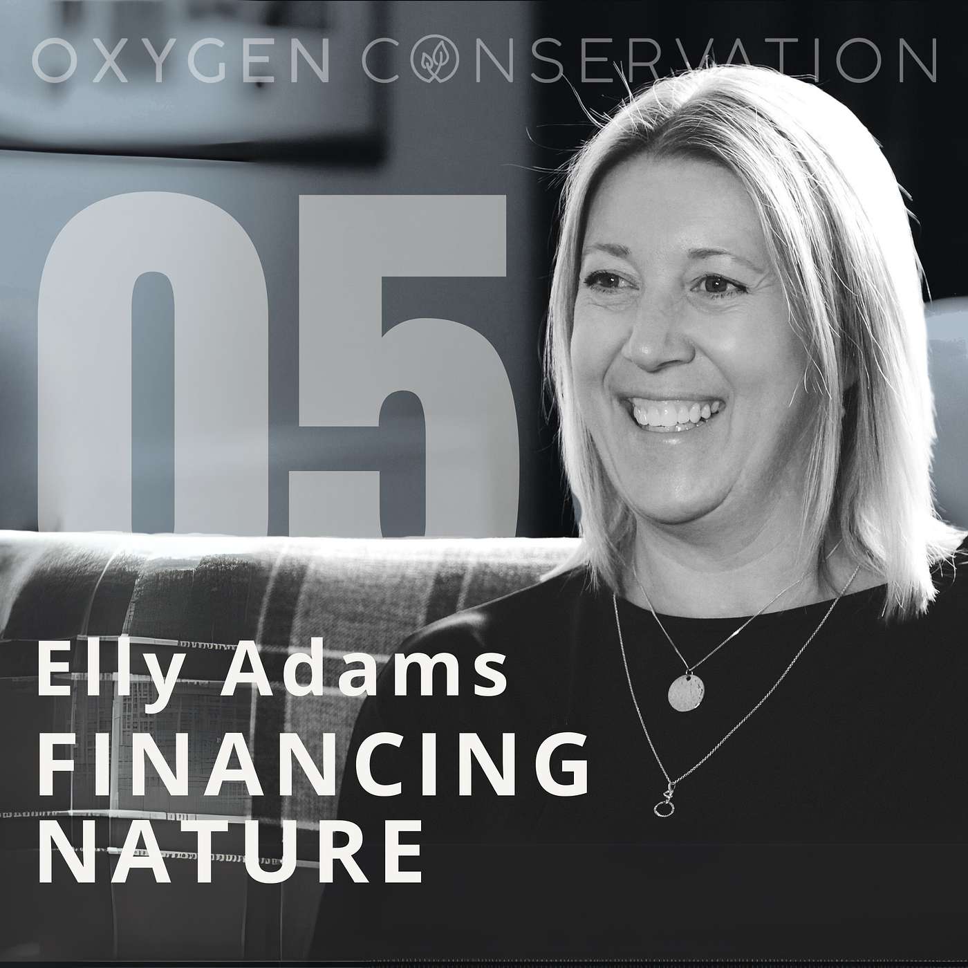 E5 Elly Adams: Financing Nature