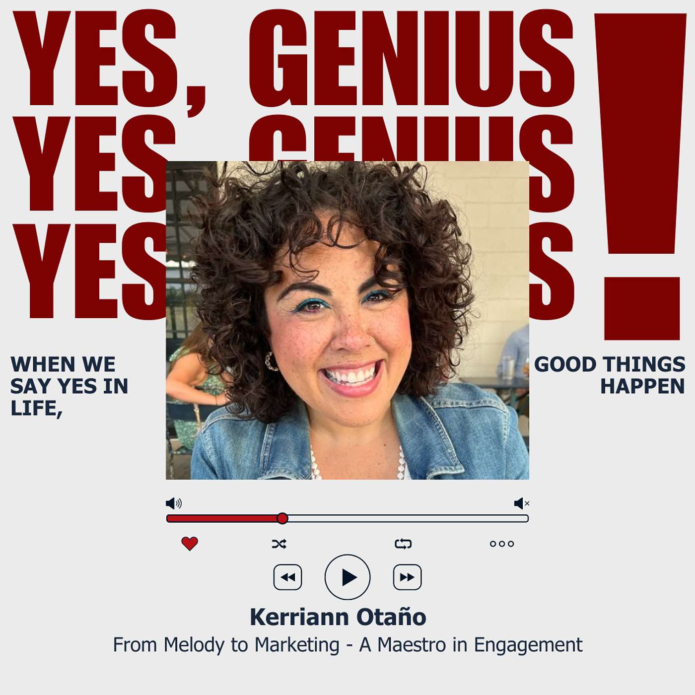 Yes, Genius!