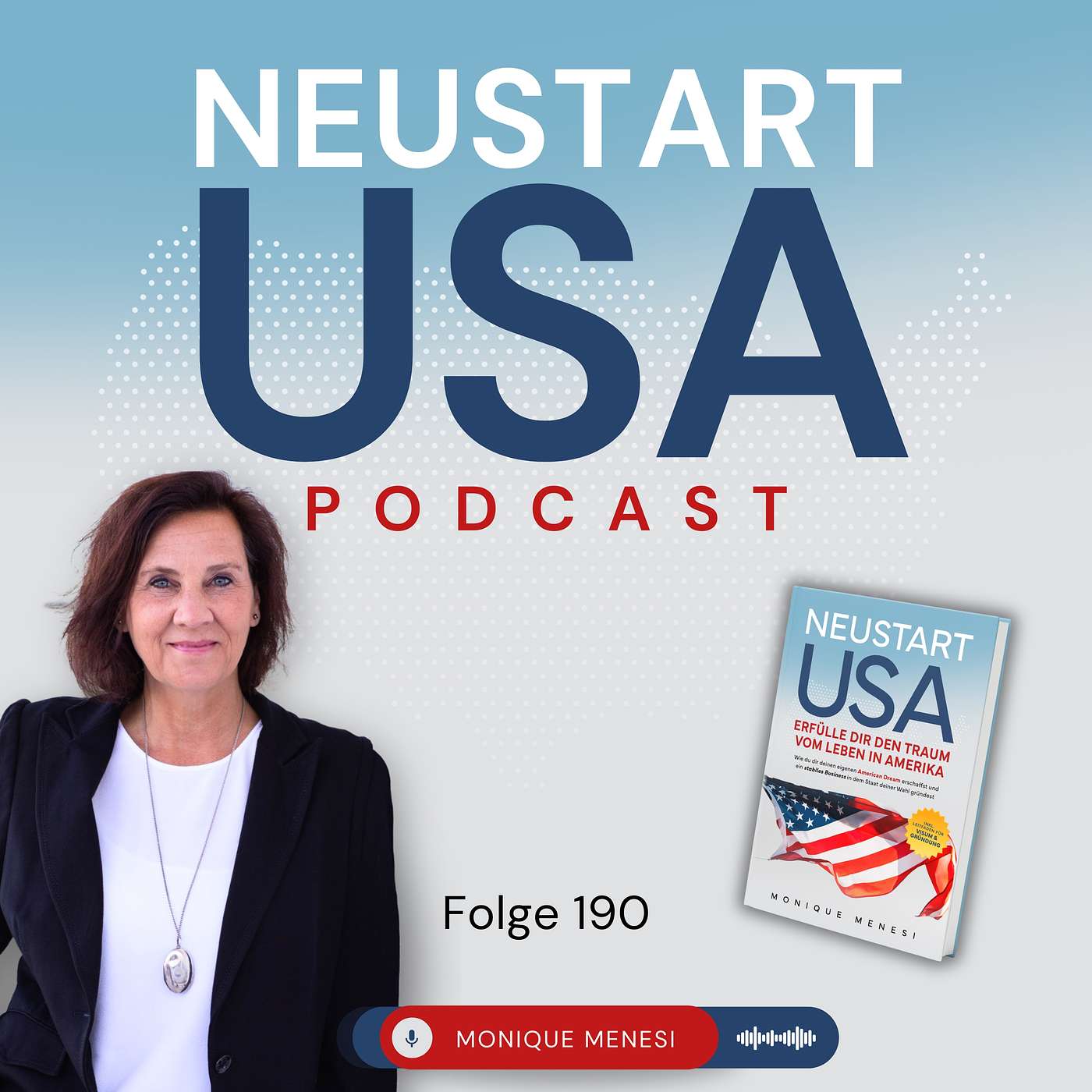 Der Neustart USA Podcast und das Buch, das deine Auswanderungsträume wahr werden lässt! episode artwork