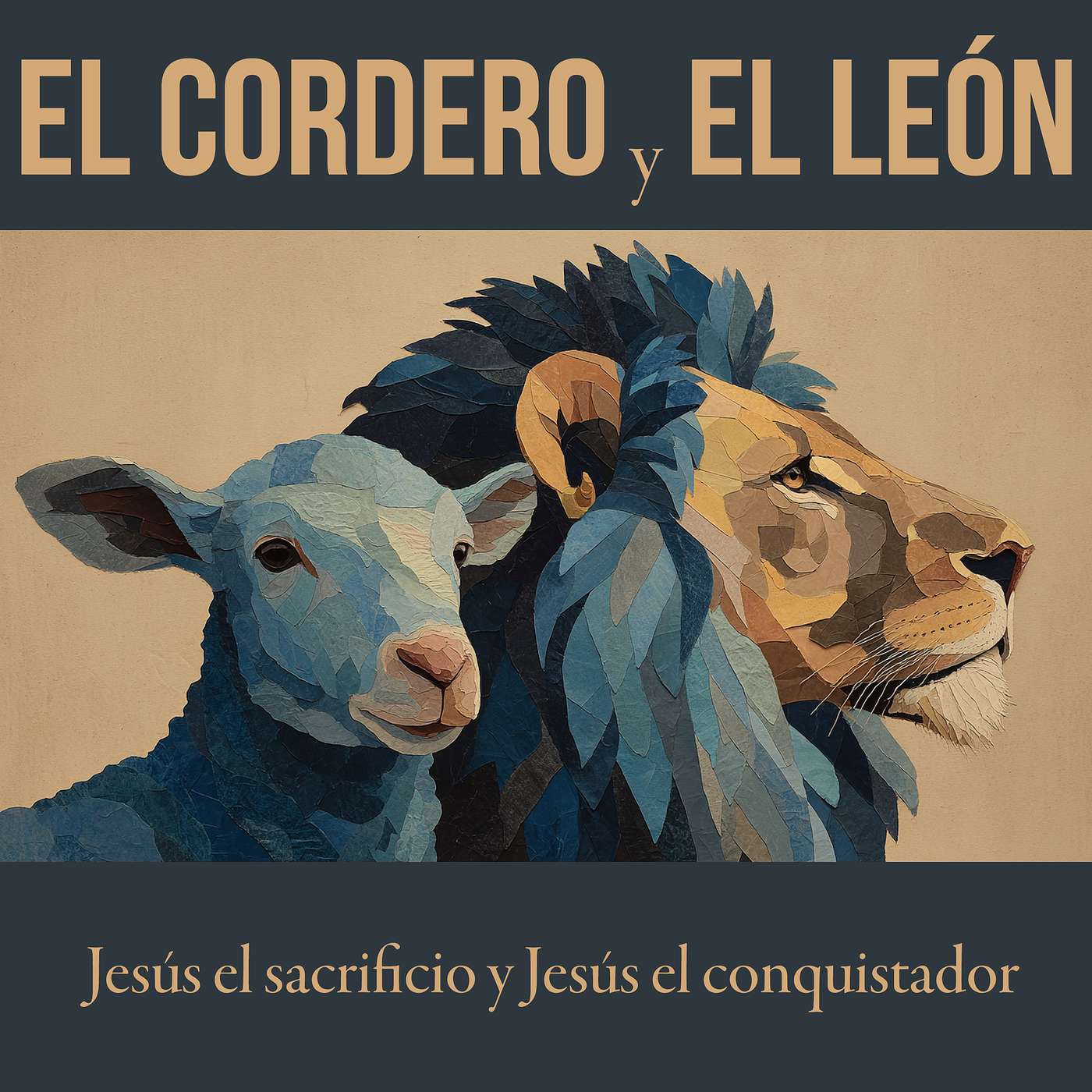 1. El Cordero y el León - El Cordero de Dios episode artwork