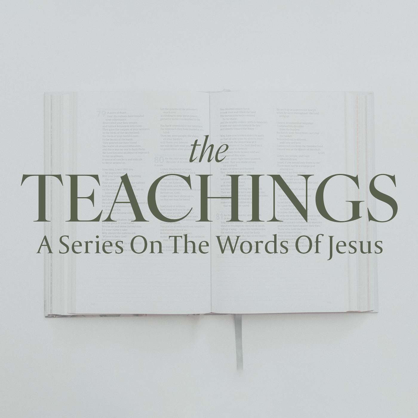 What Jesus Preached - The Teachings (Week 2)