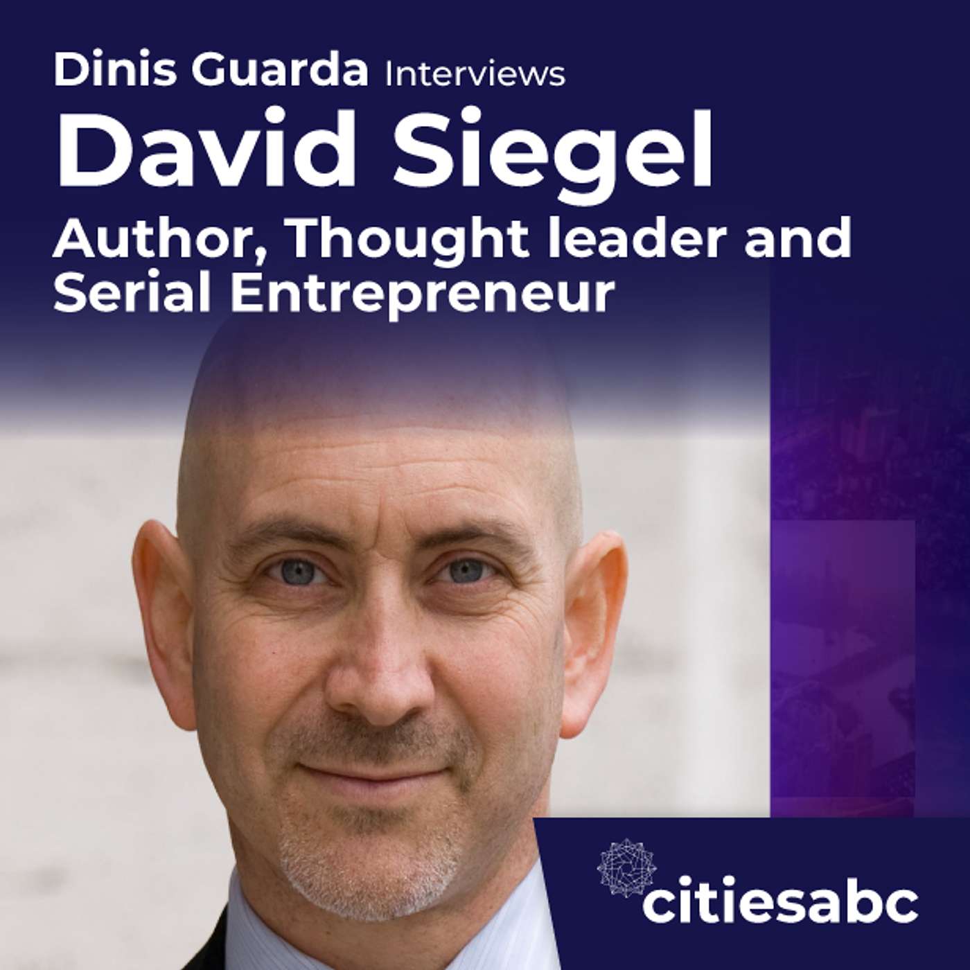 Dinis Guarda YouTube Podcast Series - Powered by citiesabc.com and businessabc.net