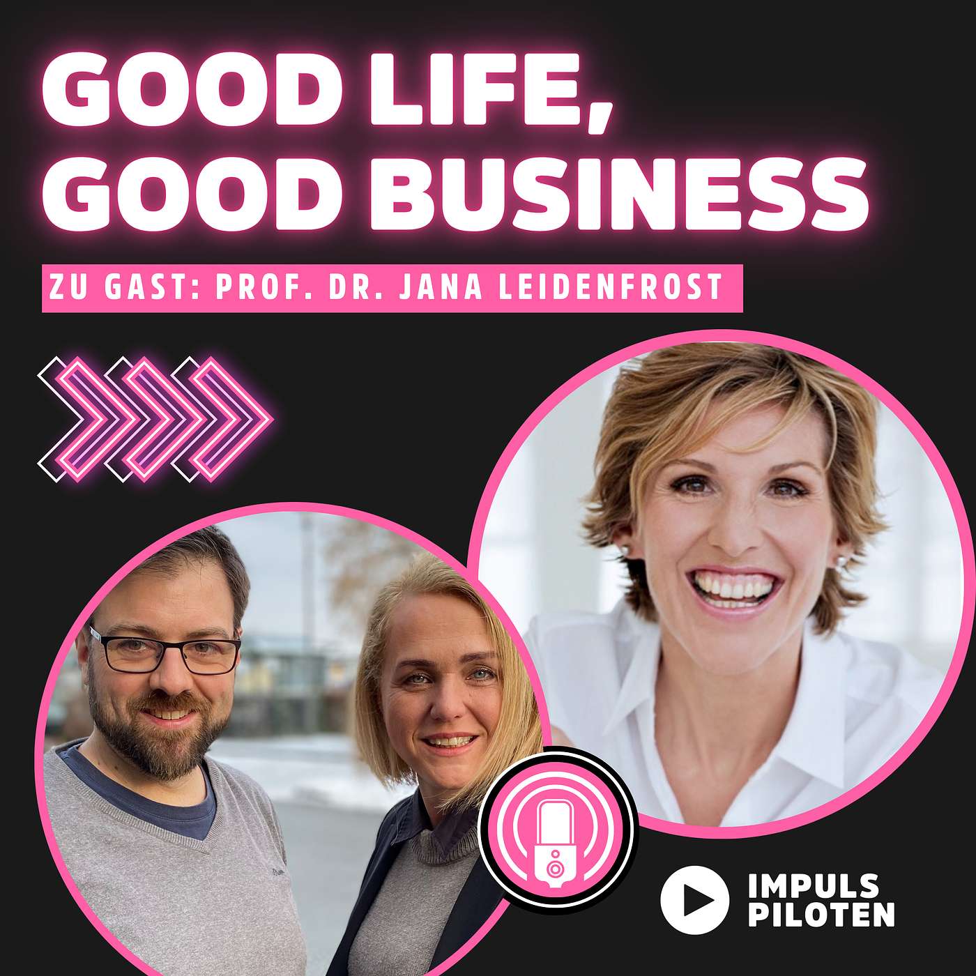 Good Life, Good Business