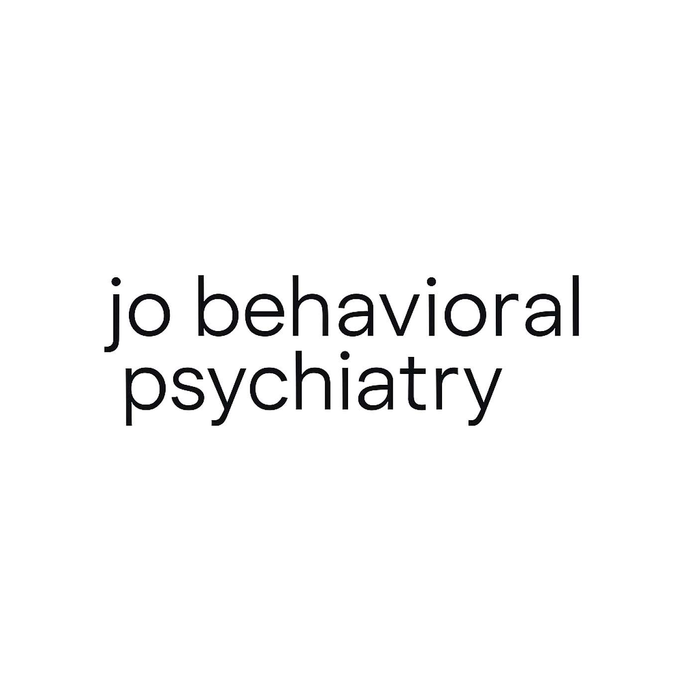 jo behavioral psychiatry