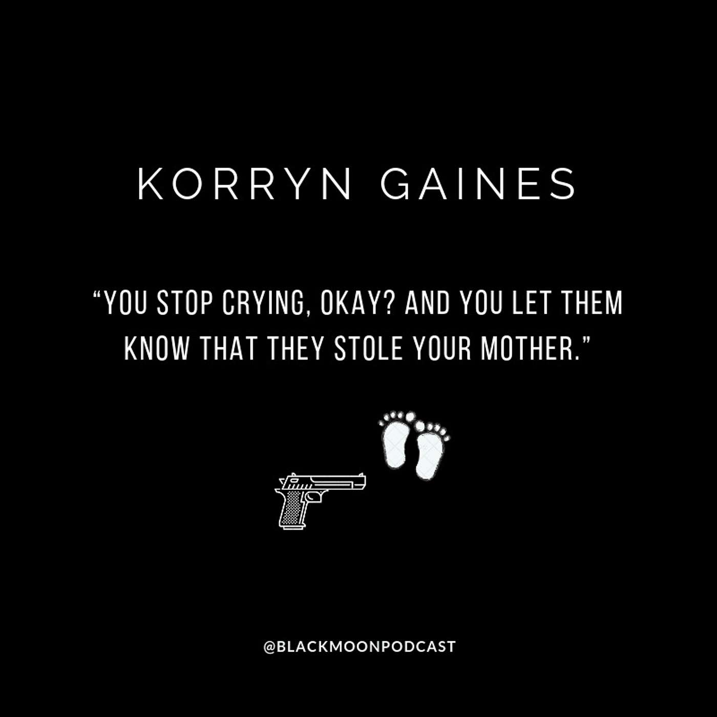 Korryn Gaines | The Myth of The Angry Black Woman