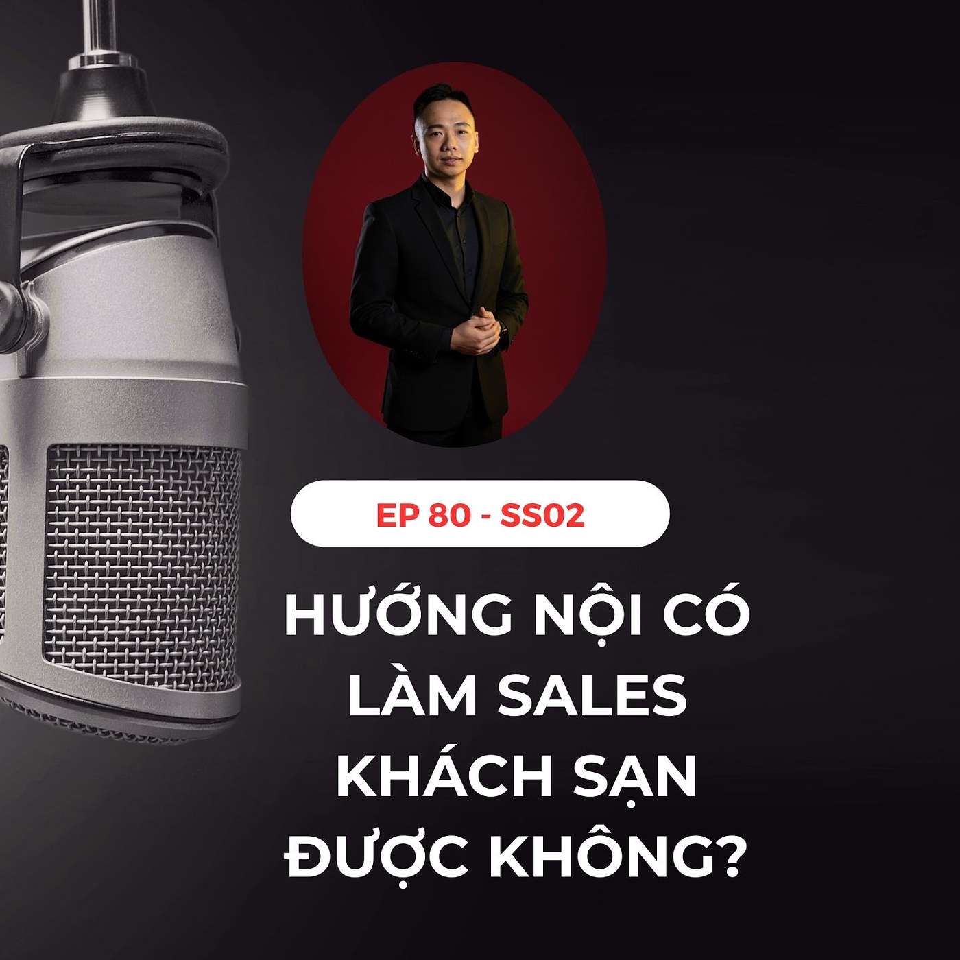 #80 - HƯỚNG NỘI CÓ LÀM SALES KHÁCH SẠN ĐƯỢC KHÔNG?