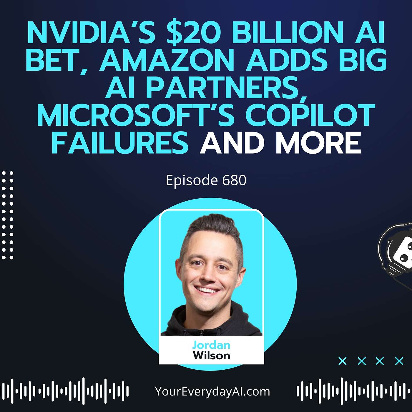 NVIDIA’s $20 billion AI bet, Amazon adds big AI partners, Microsoft’s Copilot failures and more NVIDIA’s $20 billion AI bet, Amazon adds big AI partners, Microsoft’s Copilot failures and more