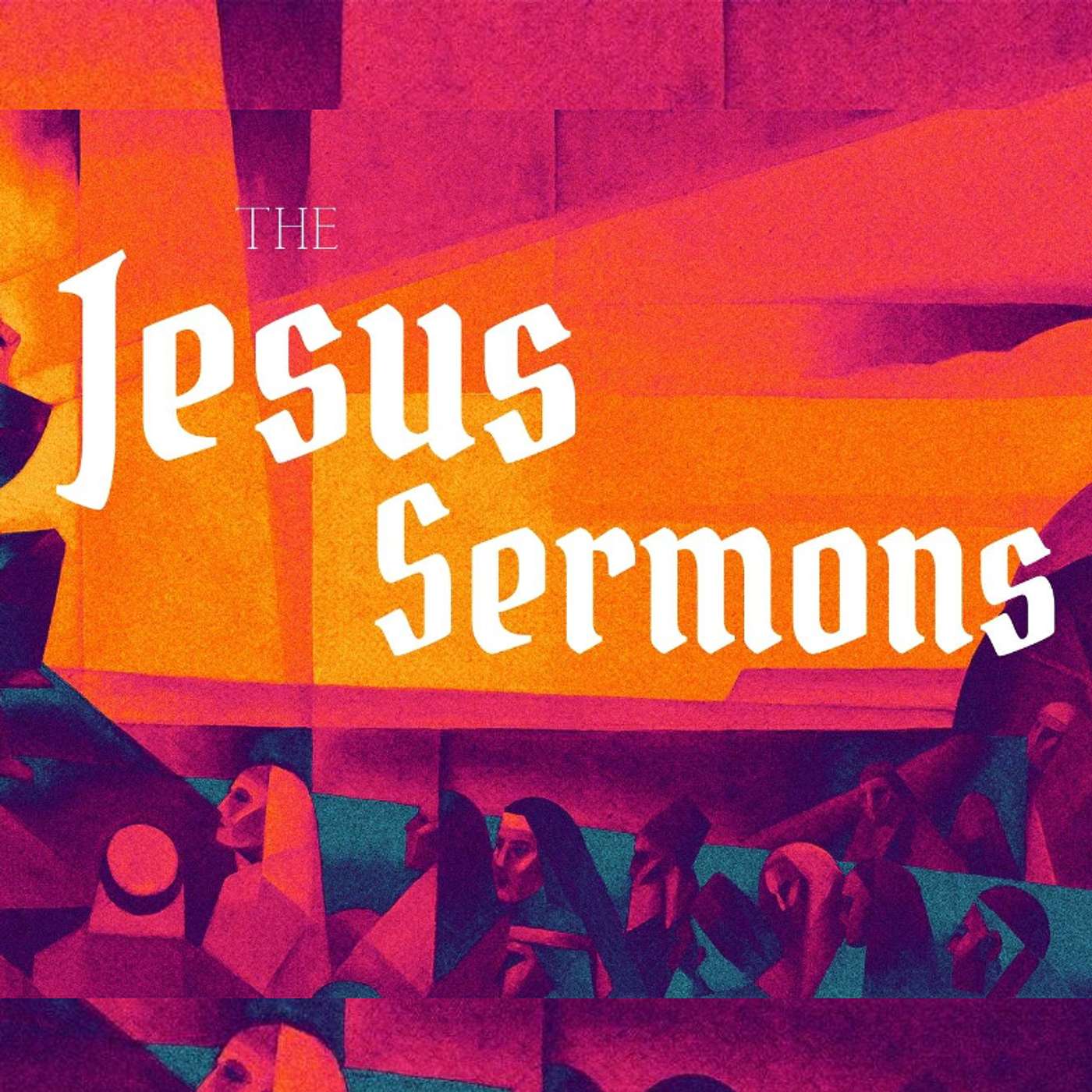 The Jesus Sermons - Living Up To The Trust episode artwork