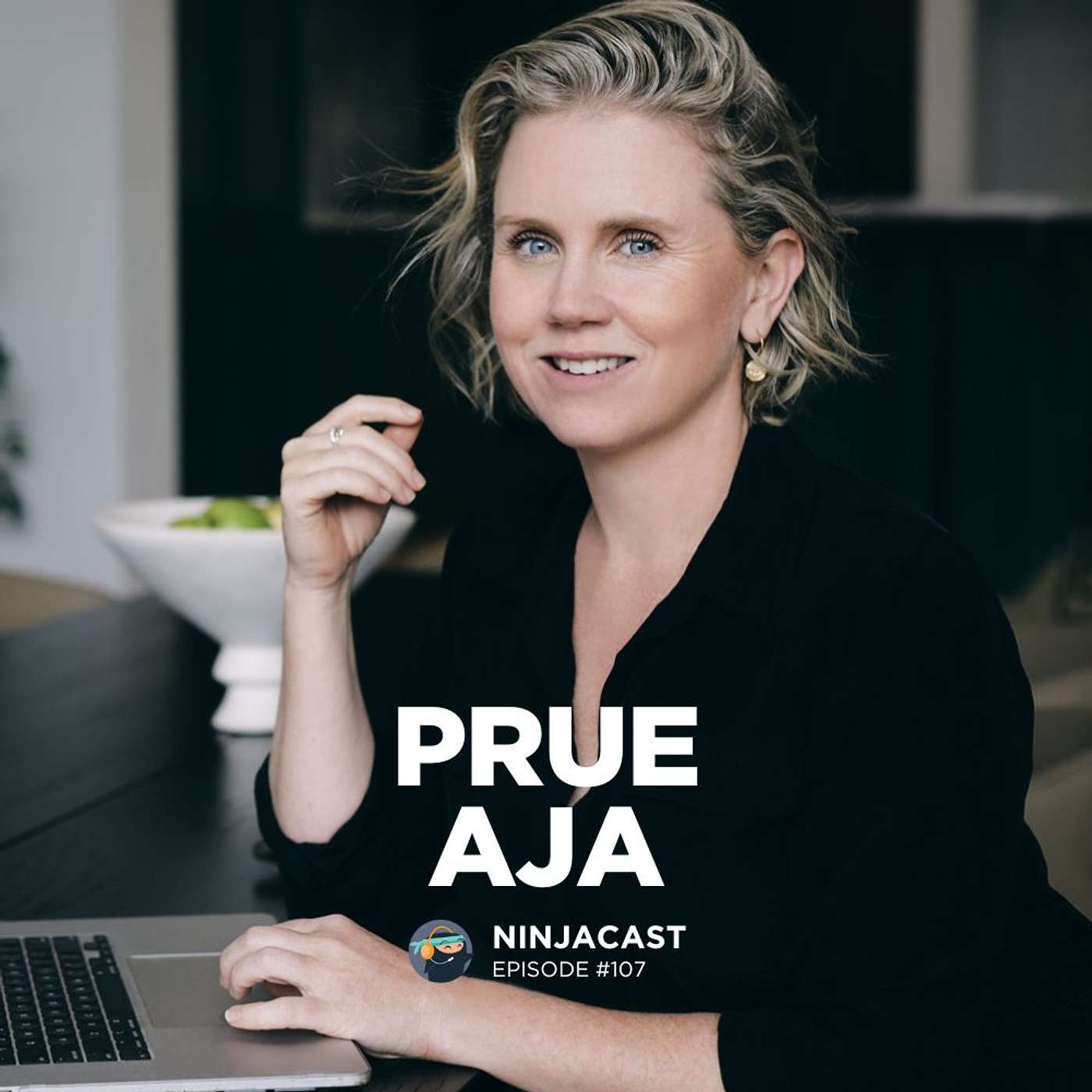 107: Prue Aja: How To Frame Your Future & Set Attainable Business Goals episode artwork