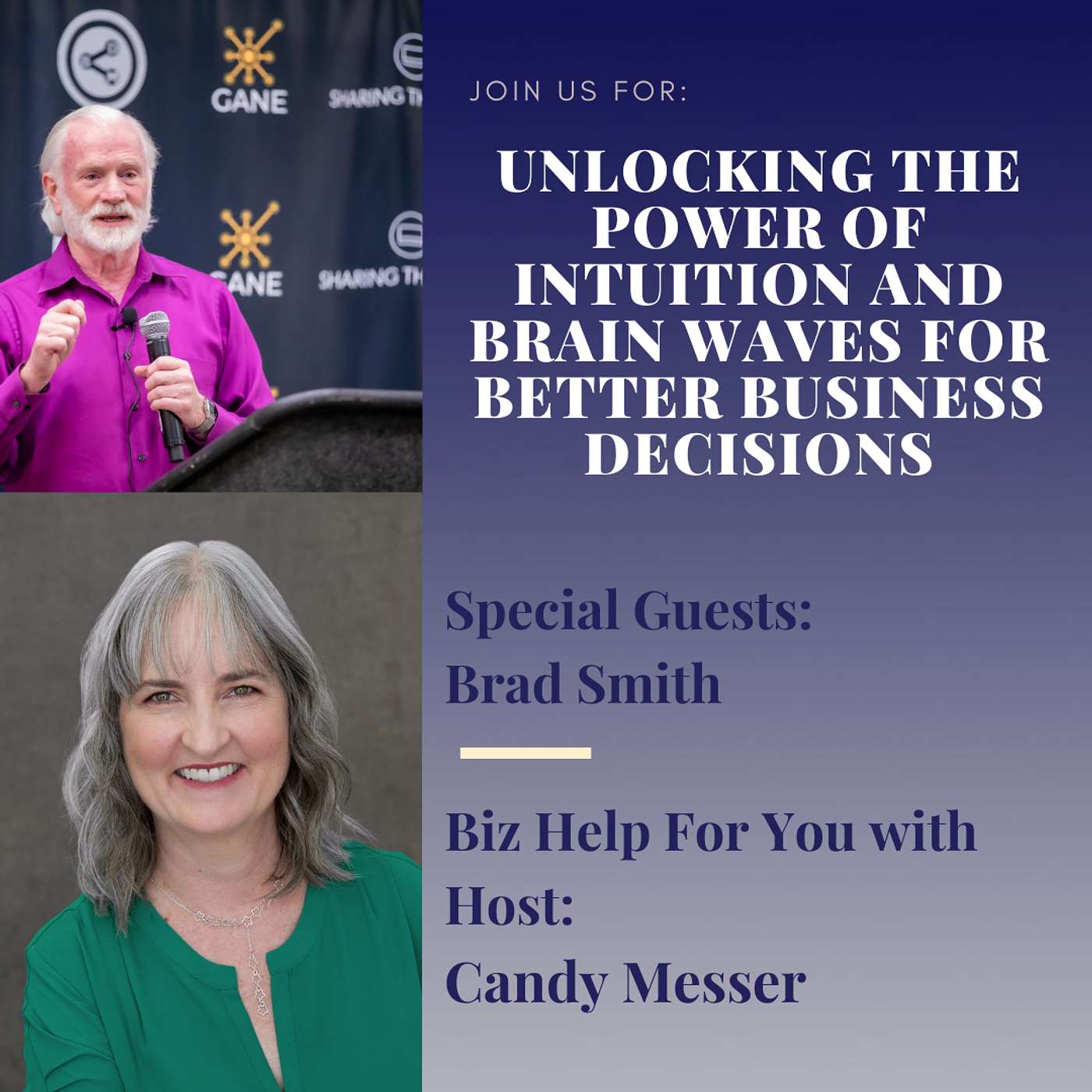 Unlocking the Power of Intuition and Brain Waves for Better Business Decisions: Brad Smith