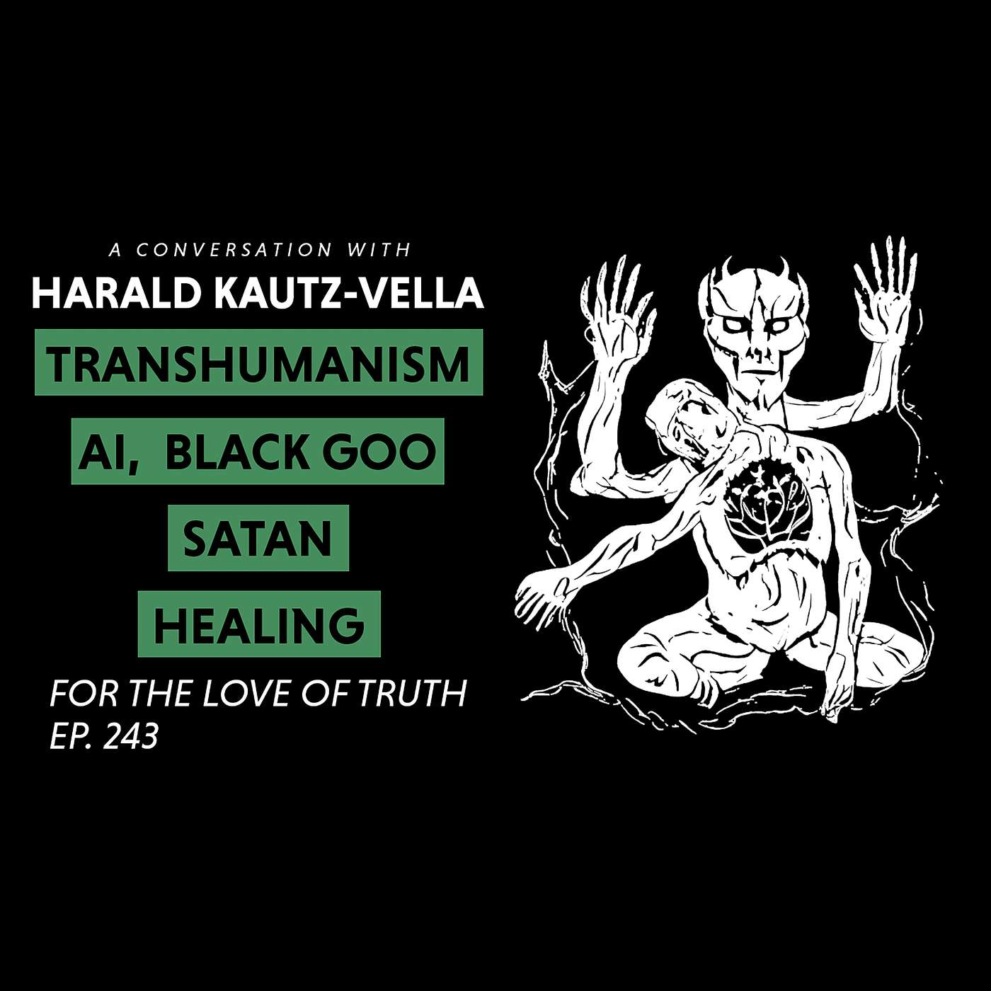 Transhumanism, Morgellans, Archons, AI, Black magic, Black goo, healing - Harald Kautz-Vella