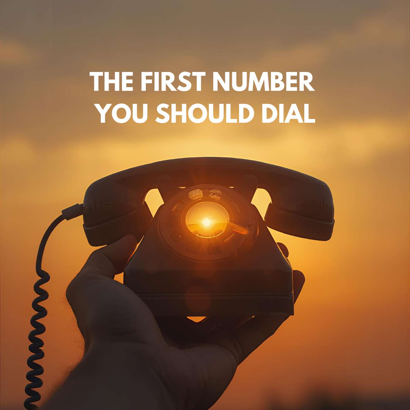 The First Number You Should Dial episode artwork