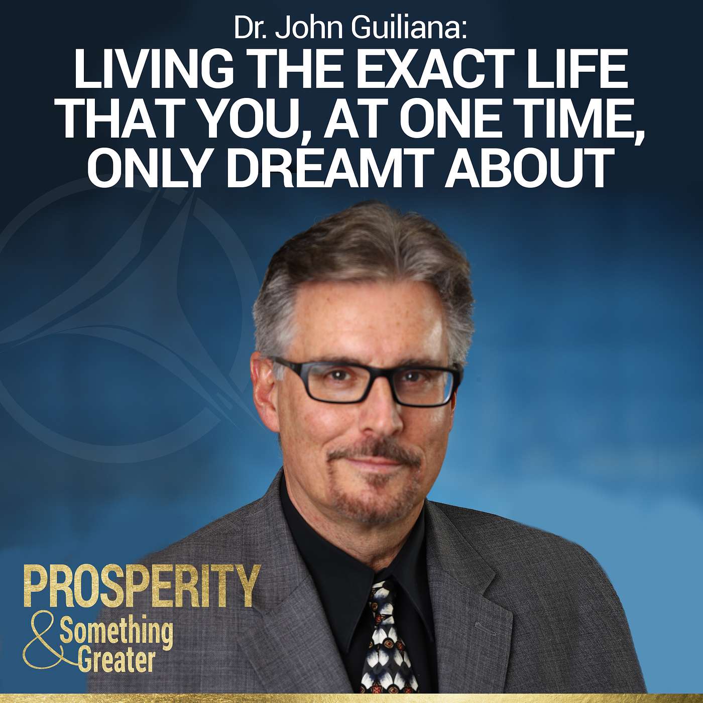Prosperity & Something Greater