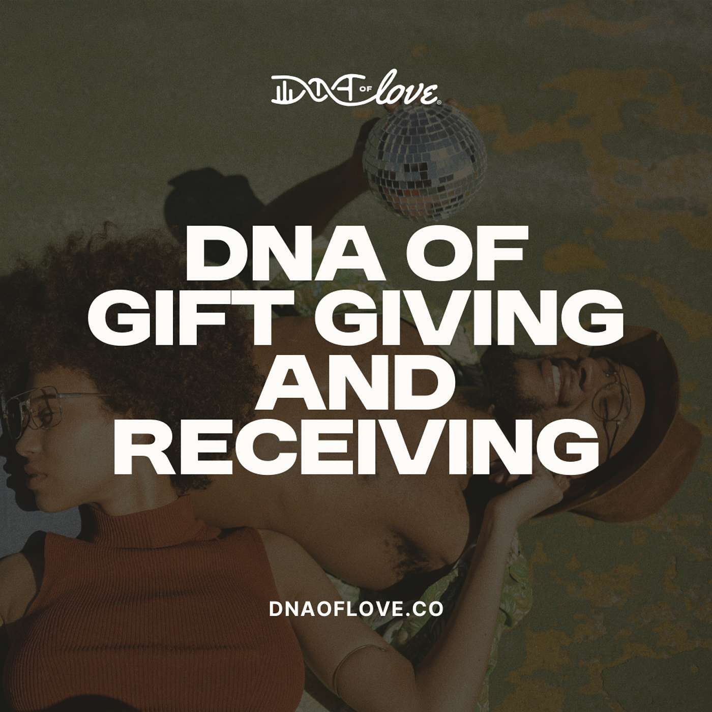 The DNA of Love with Dr. Williams