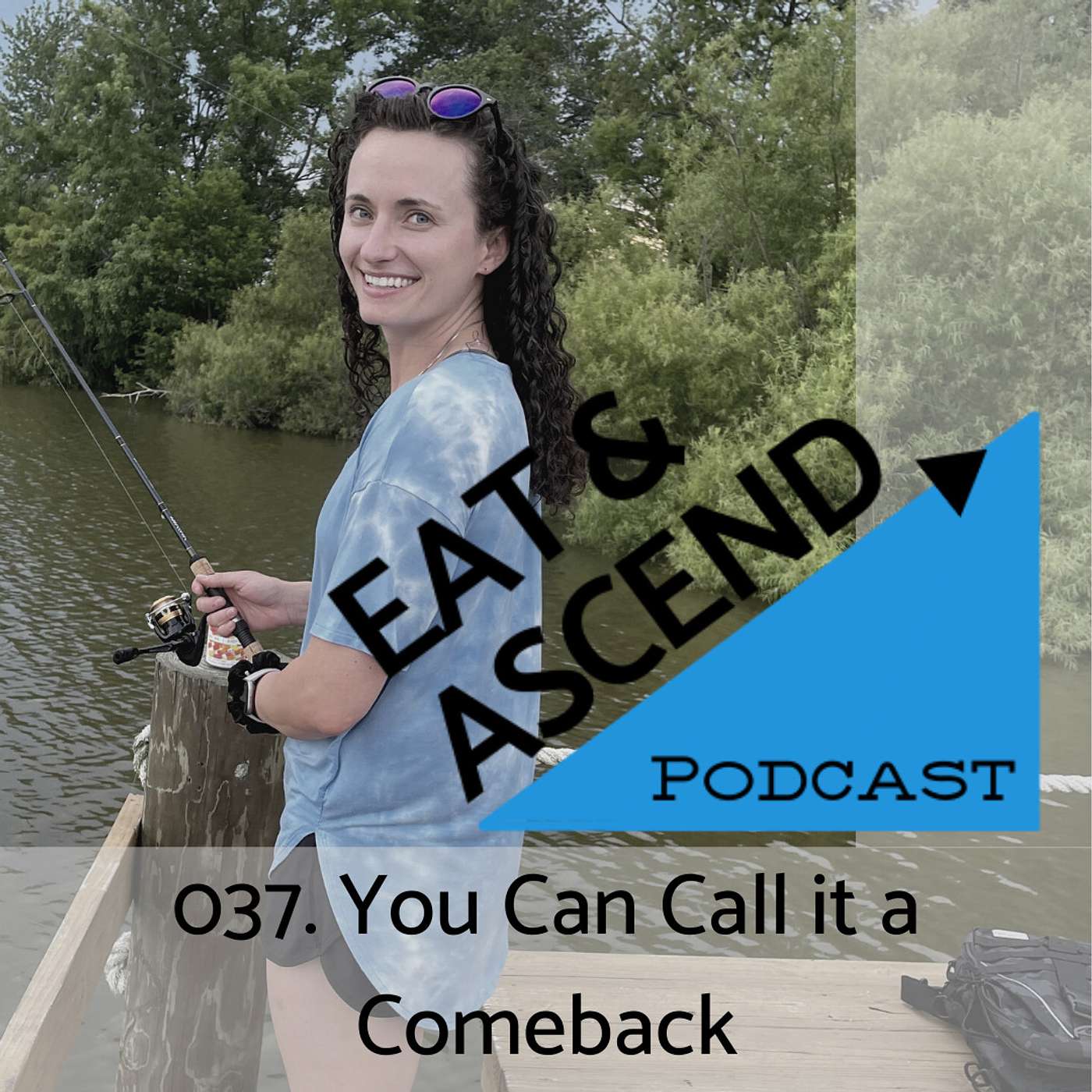 037. You Can Call it a Comeback