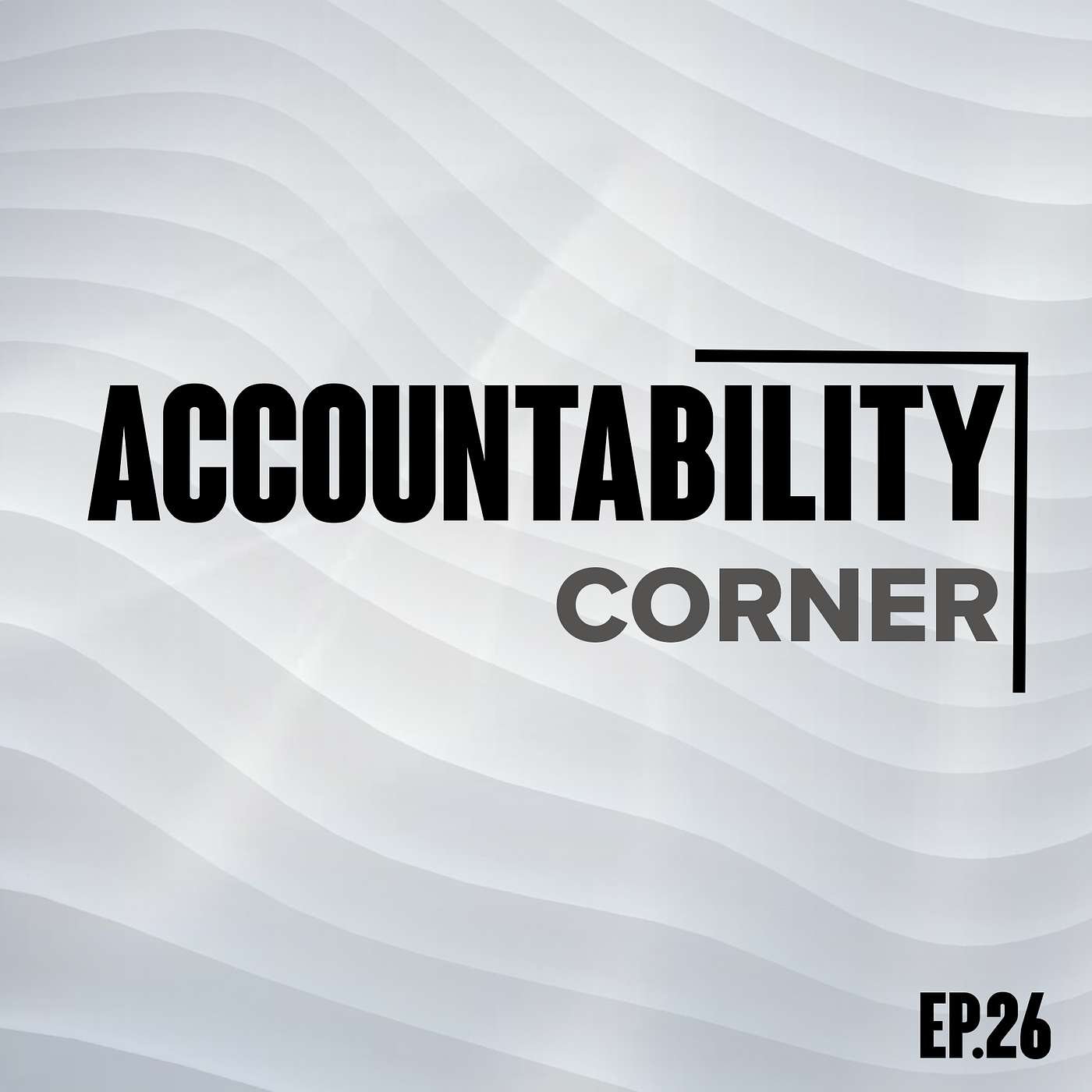 Accountability Corner