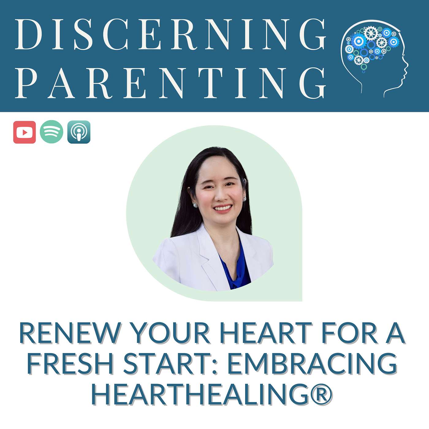 057 - Renew Your Heart for a Fresh Start: Embracing HeartHealing®