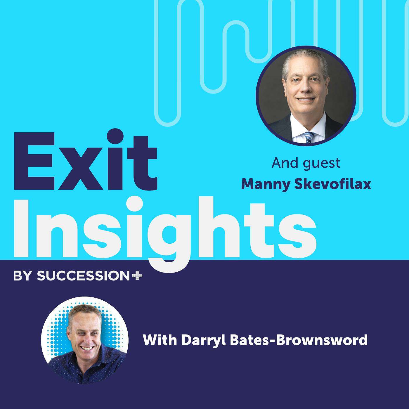 Navigating Exit Strategy w/ Manny Skevofilax: Maximize Value in 24-36 Months episode artwork