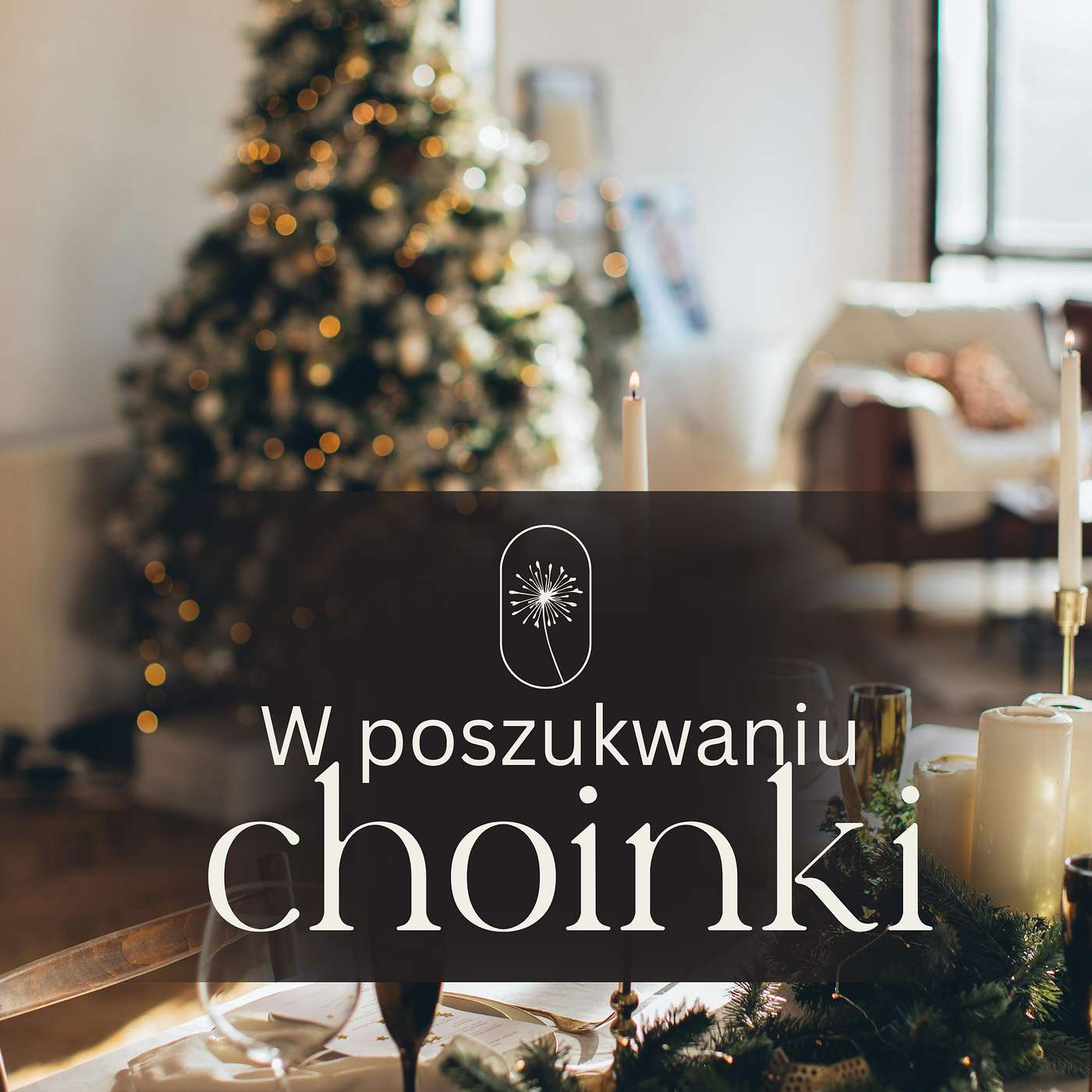 13 W poszukiwaniu choinki