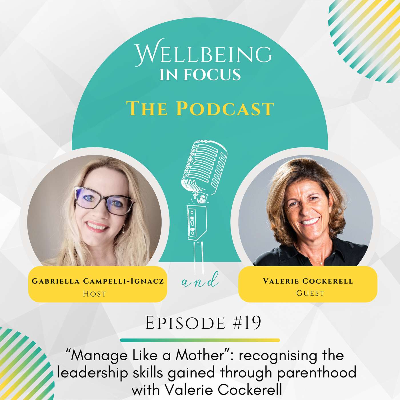 "Manage Like a Mother": recognising the leadership skills gained through parenthood - with Valerie Cockerell episode artwork