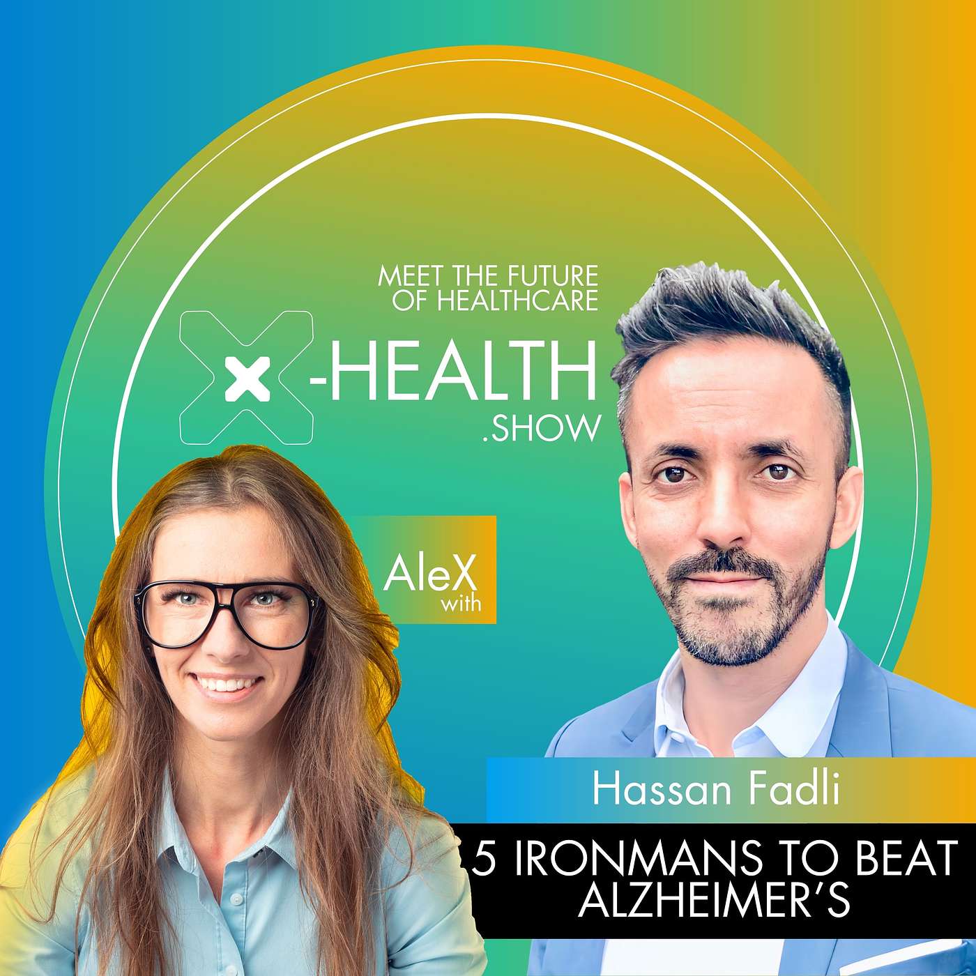 X-Health.show - meet the future of healthcare