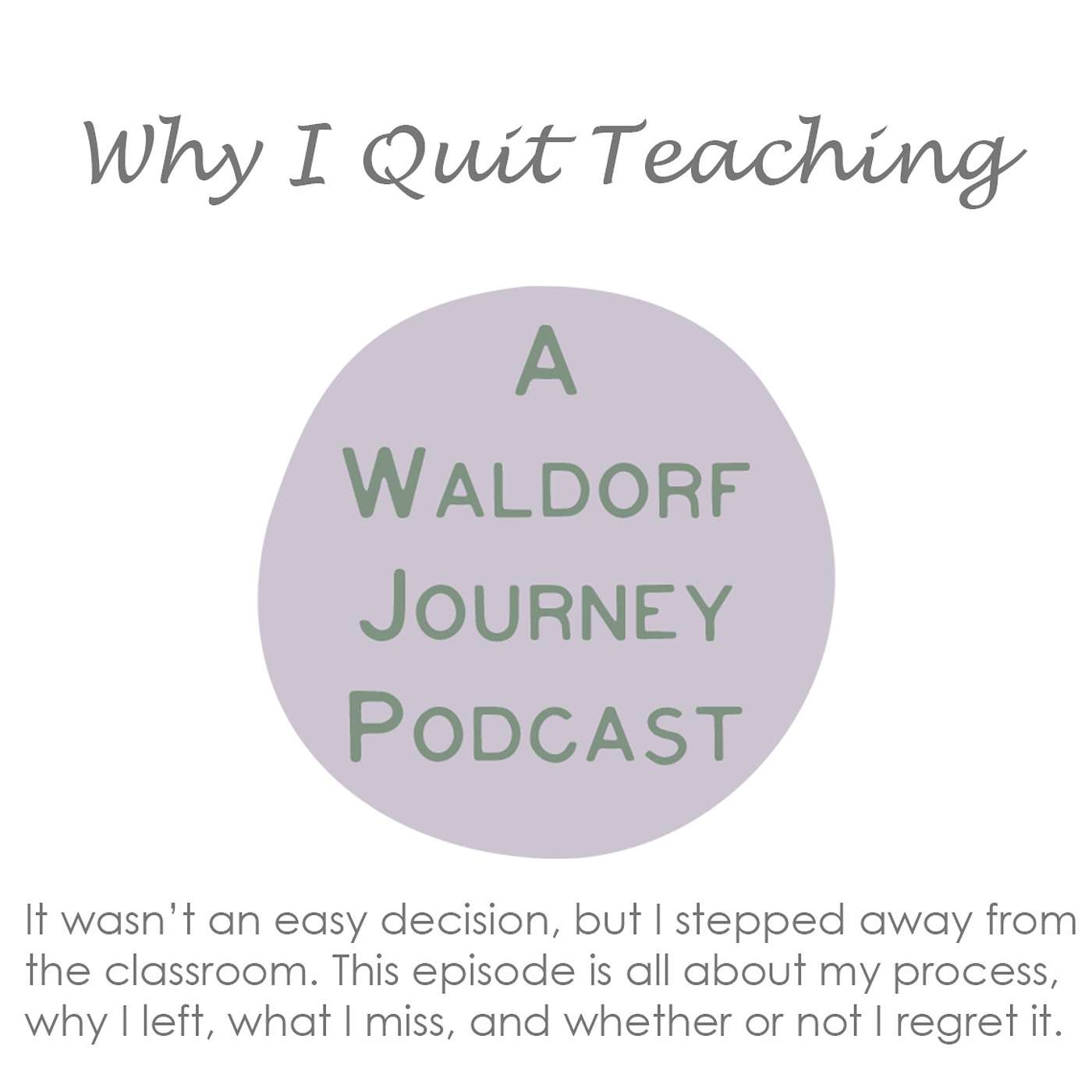 Why I Quit Teaching Why I Quit Teaching