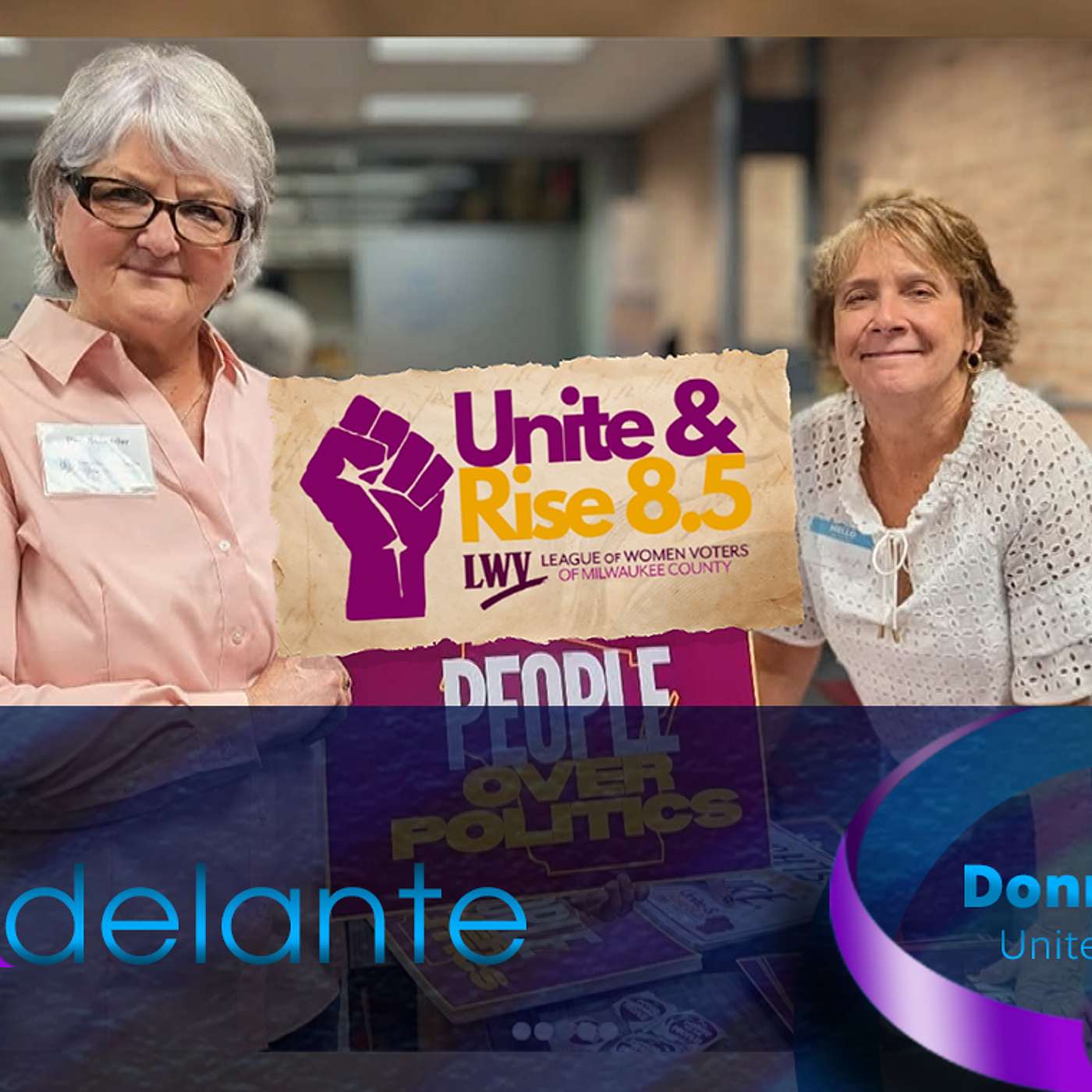 Unite and Rise 8.5: Organizing to Strengthen Democracy episode artwork