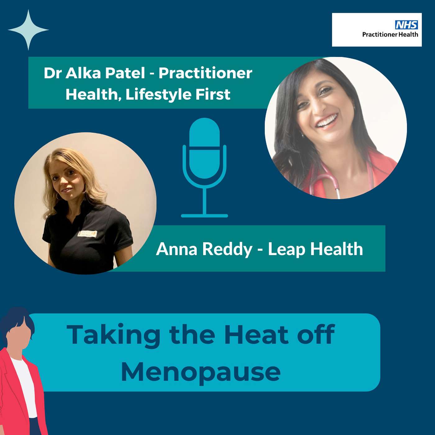 Taking the Heat off Menopause - Dr Alka Patel and Anna Reddy