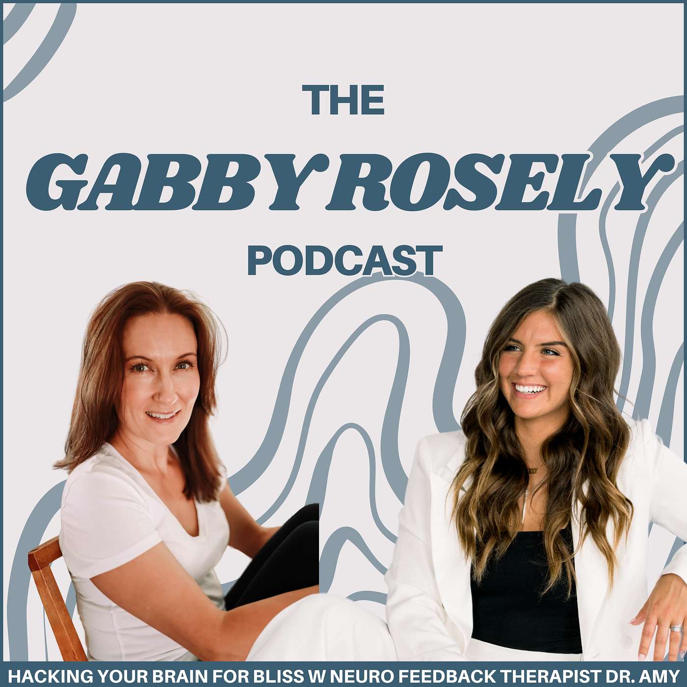 The Gabby Rosely Podcast