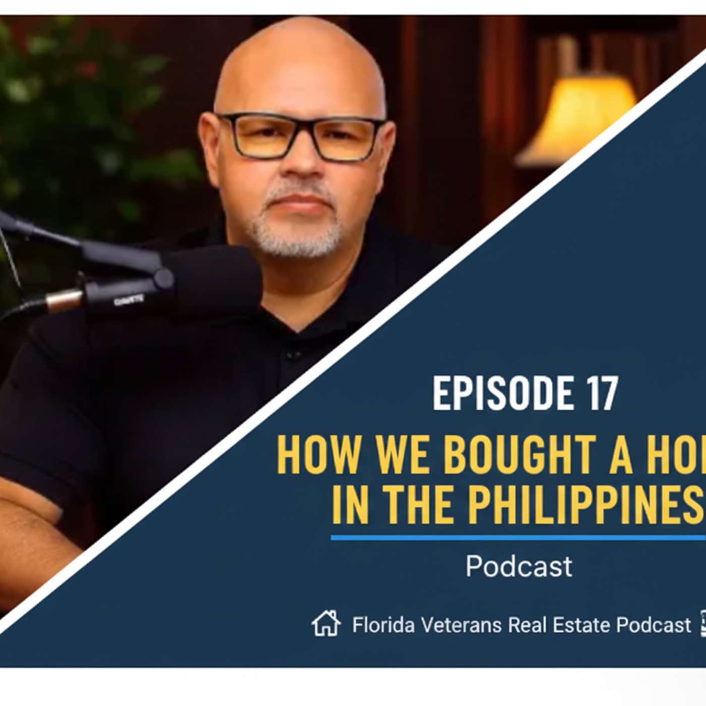 Episode 17: How we bought a home in the Philippines. episode artwork