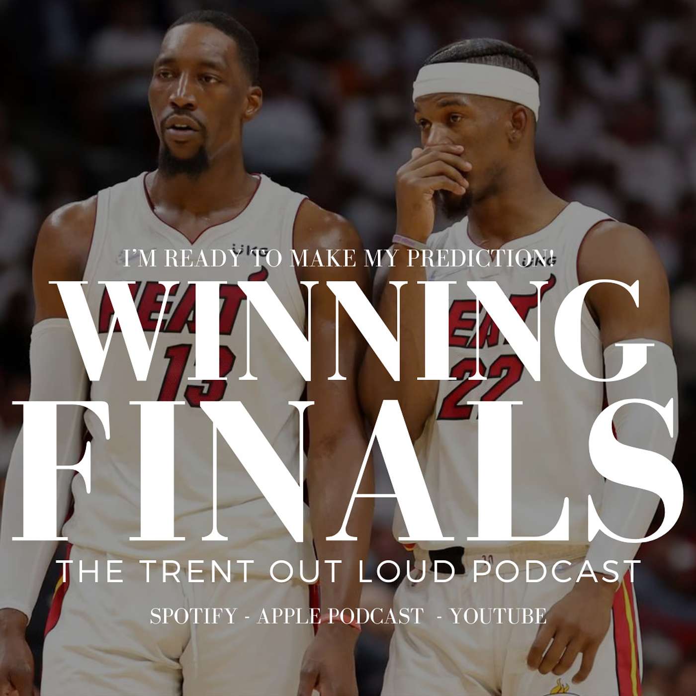 071: My 2023 NBA Finals Prediction! Miami Heat Will Win The Championship!