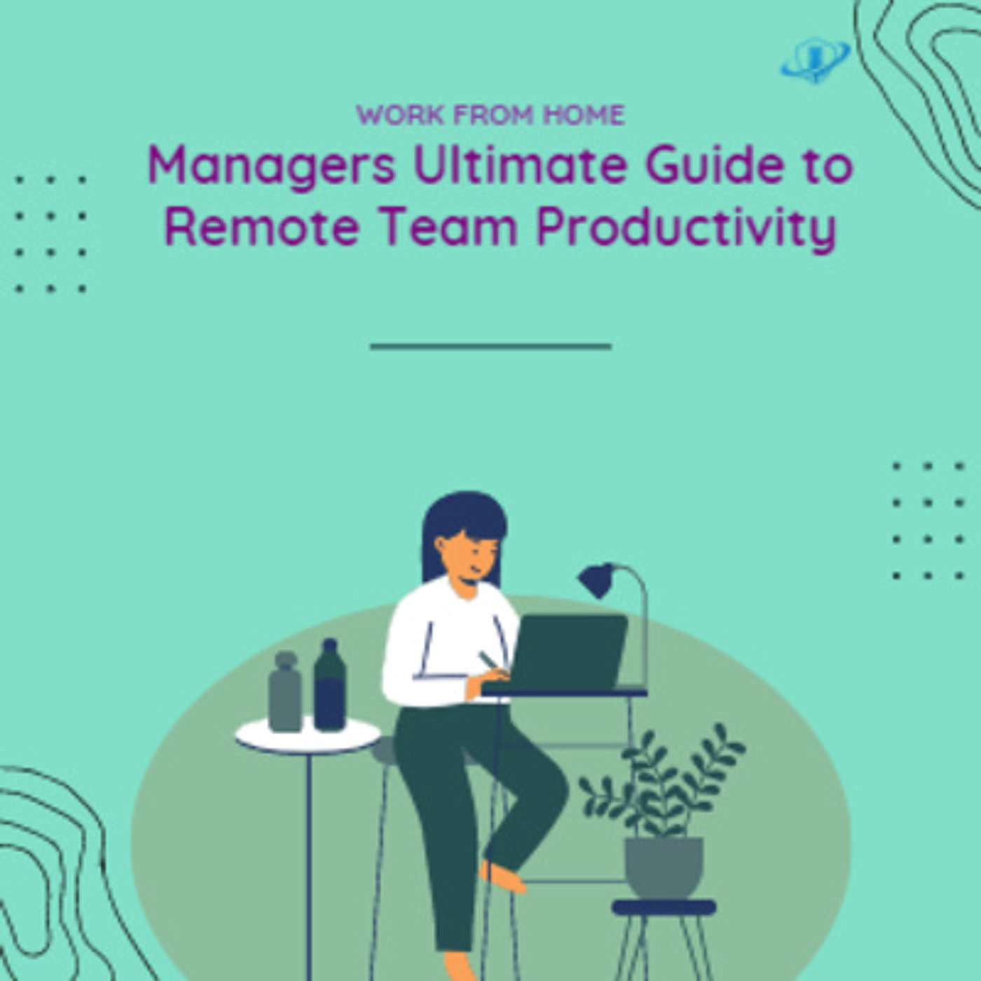 WFH: The Managers Ultimate Guide to Remote Team Productivity. Episode 147 episode artwork