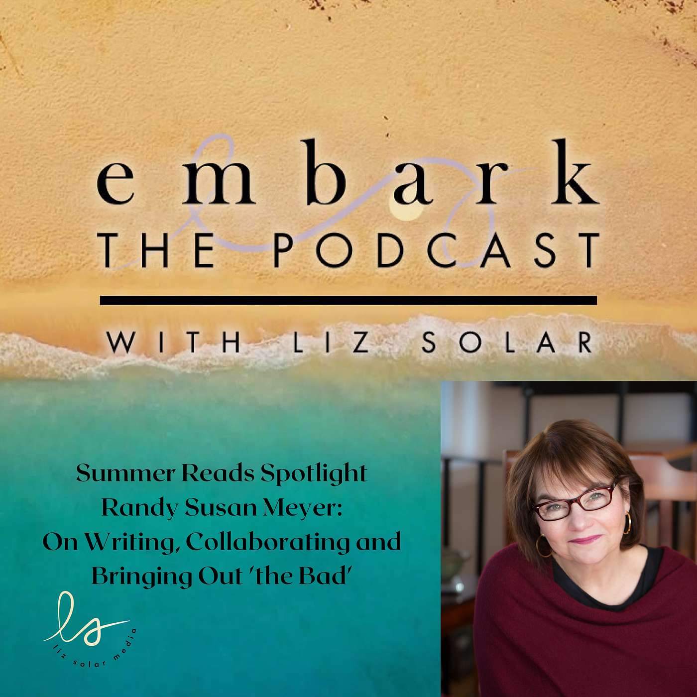 Summer Reads: Randy Susan Meyers on Collaborating and Bringing on 'The Bad' Summer Reads: Randy Susan Meyers on Collaborating and Bringing on 'The Bad'