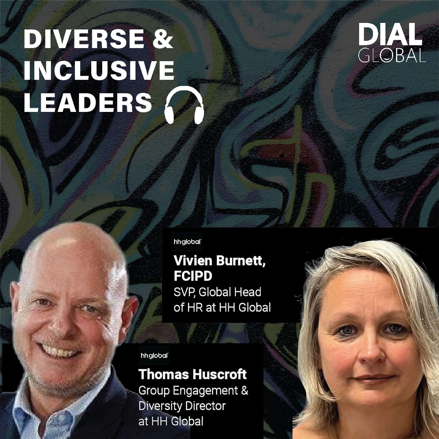 The Essence of Authentic Leadership in a Diverse World with Vivien Burnett and Thomas Huscroft