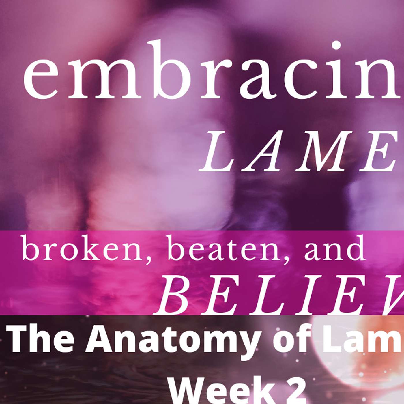 Learning The Language of Lament episode artwork