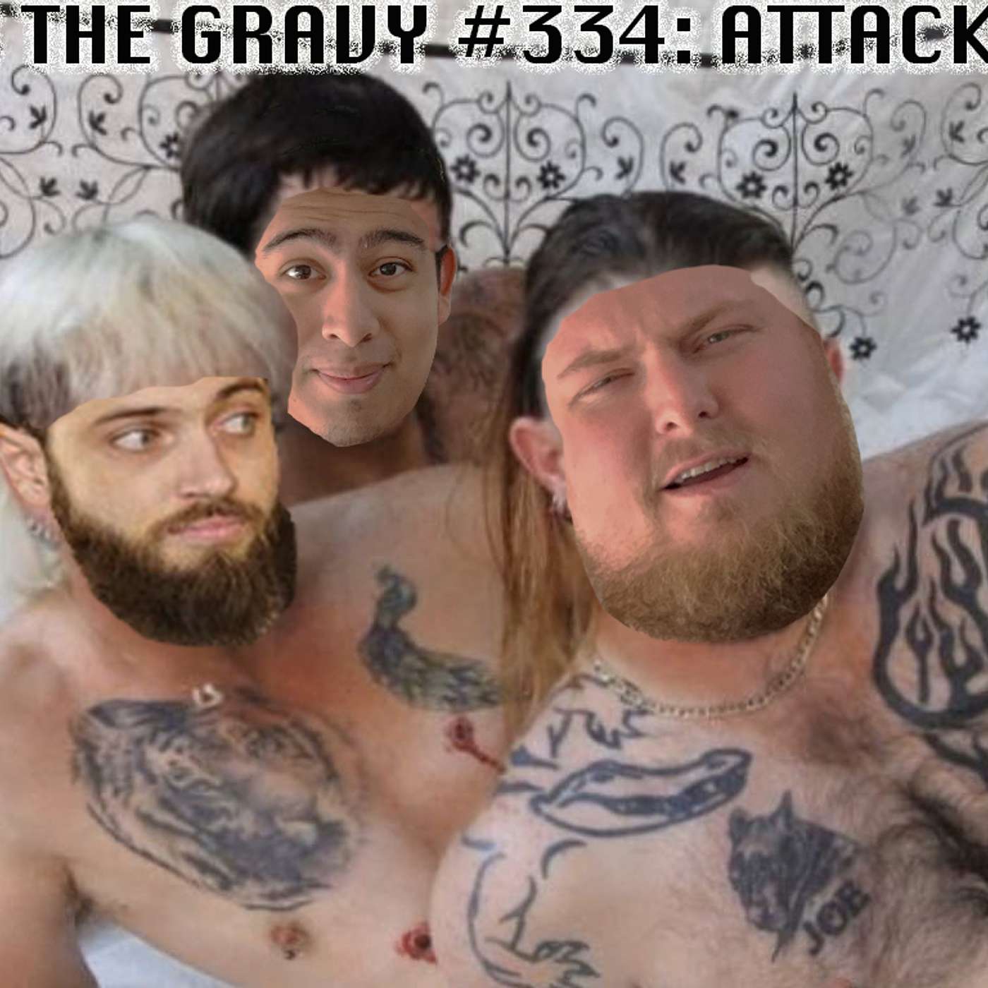 Pass The Gravy #334: Attack Dog