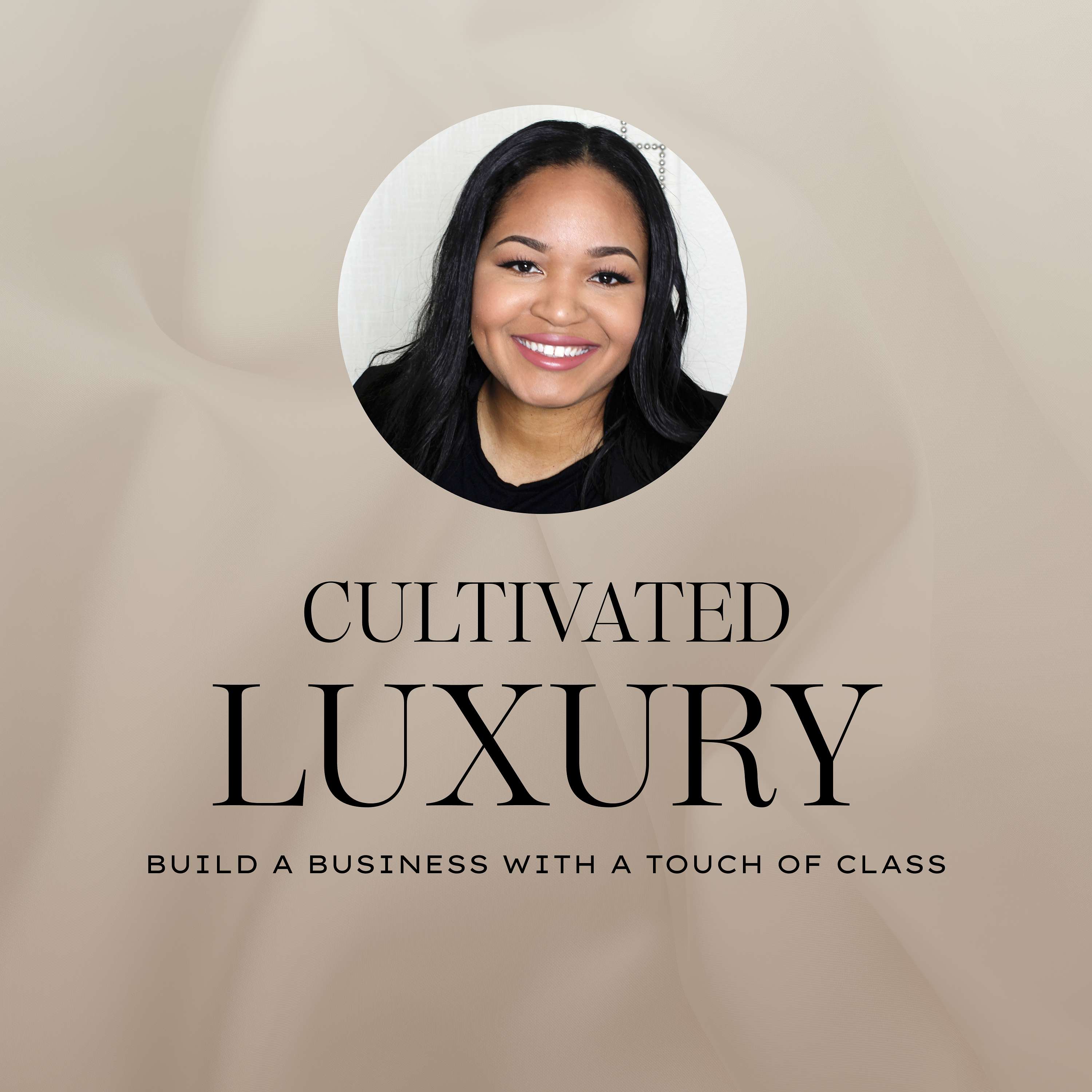 Cultivated Luxury - Brand Strategy for High-End Service Providers