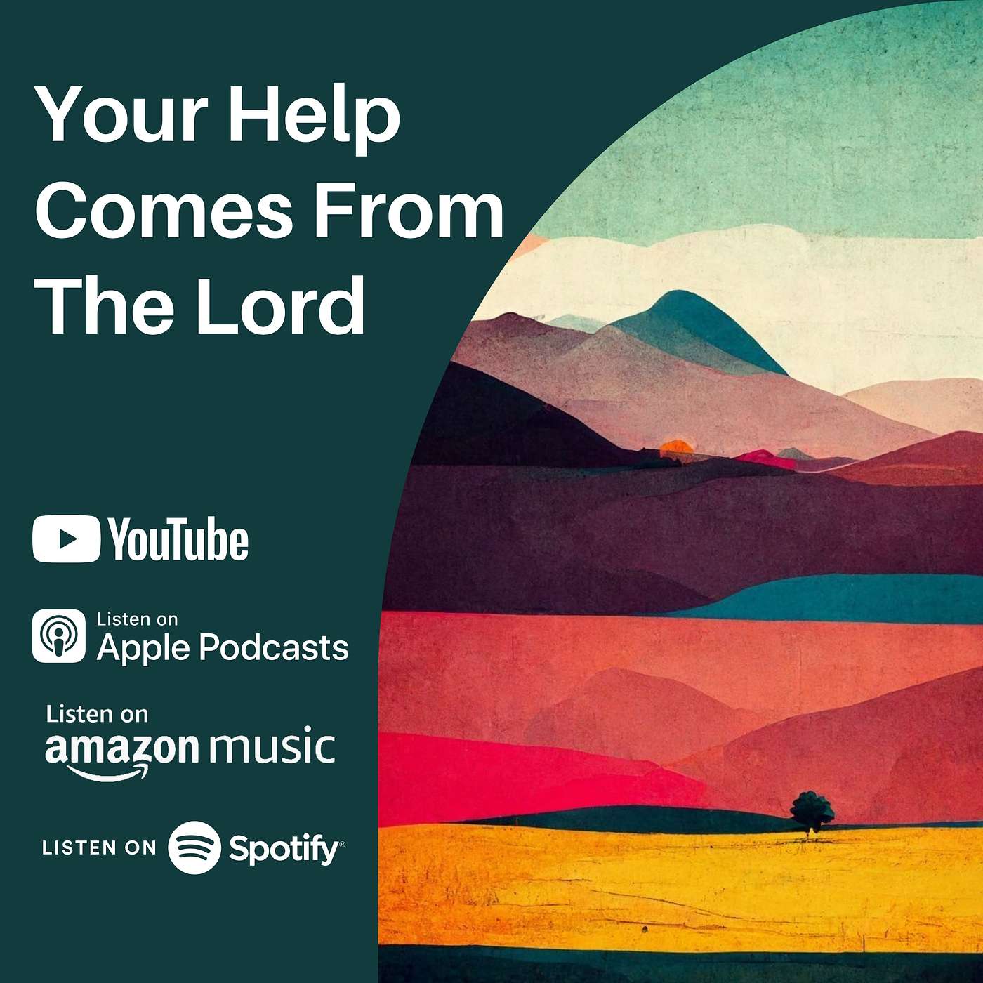 Your Help Comes From The Lord episode artwork