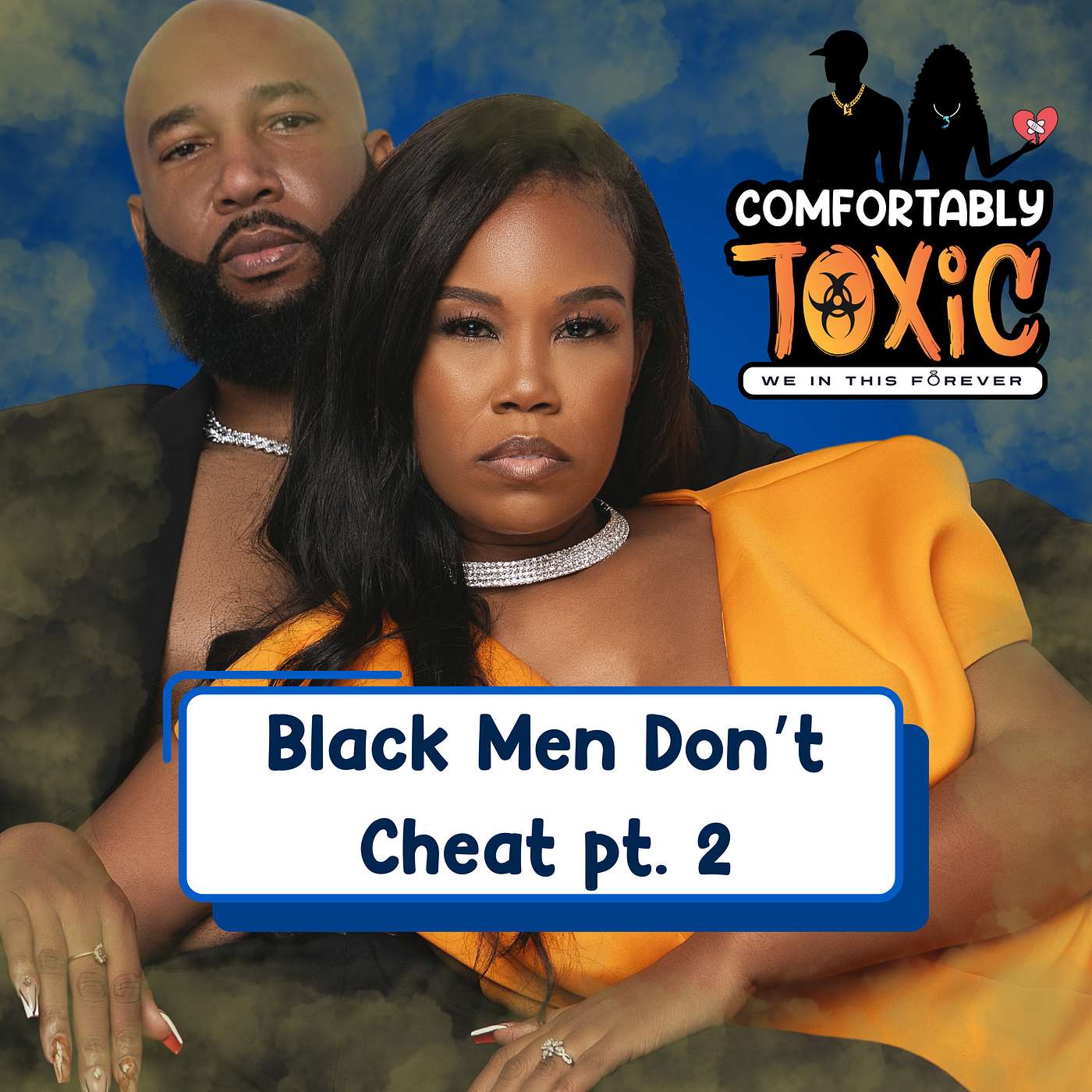 Black Men Don't Cheat pt 2