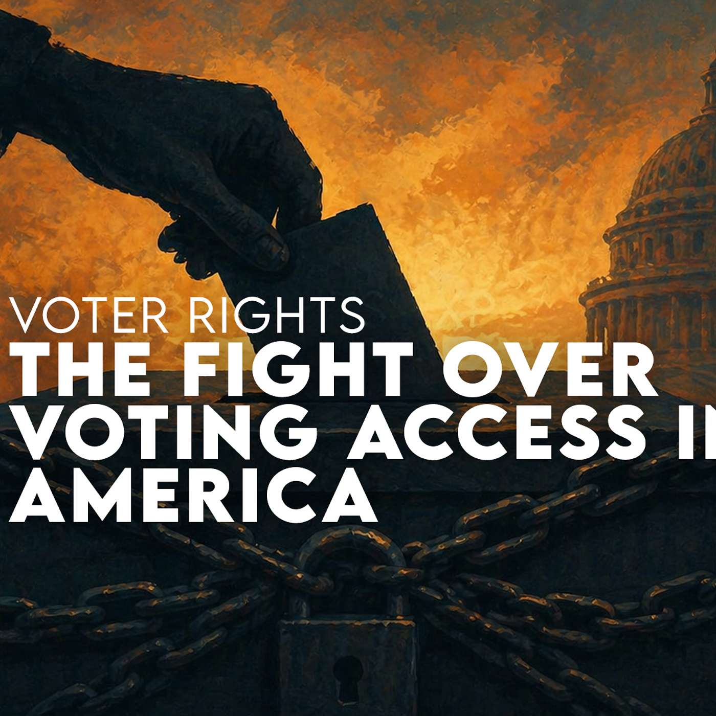 The Fight Over Voting Access in America episode artwork