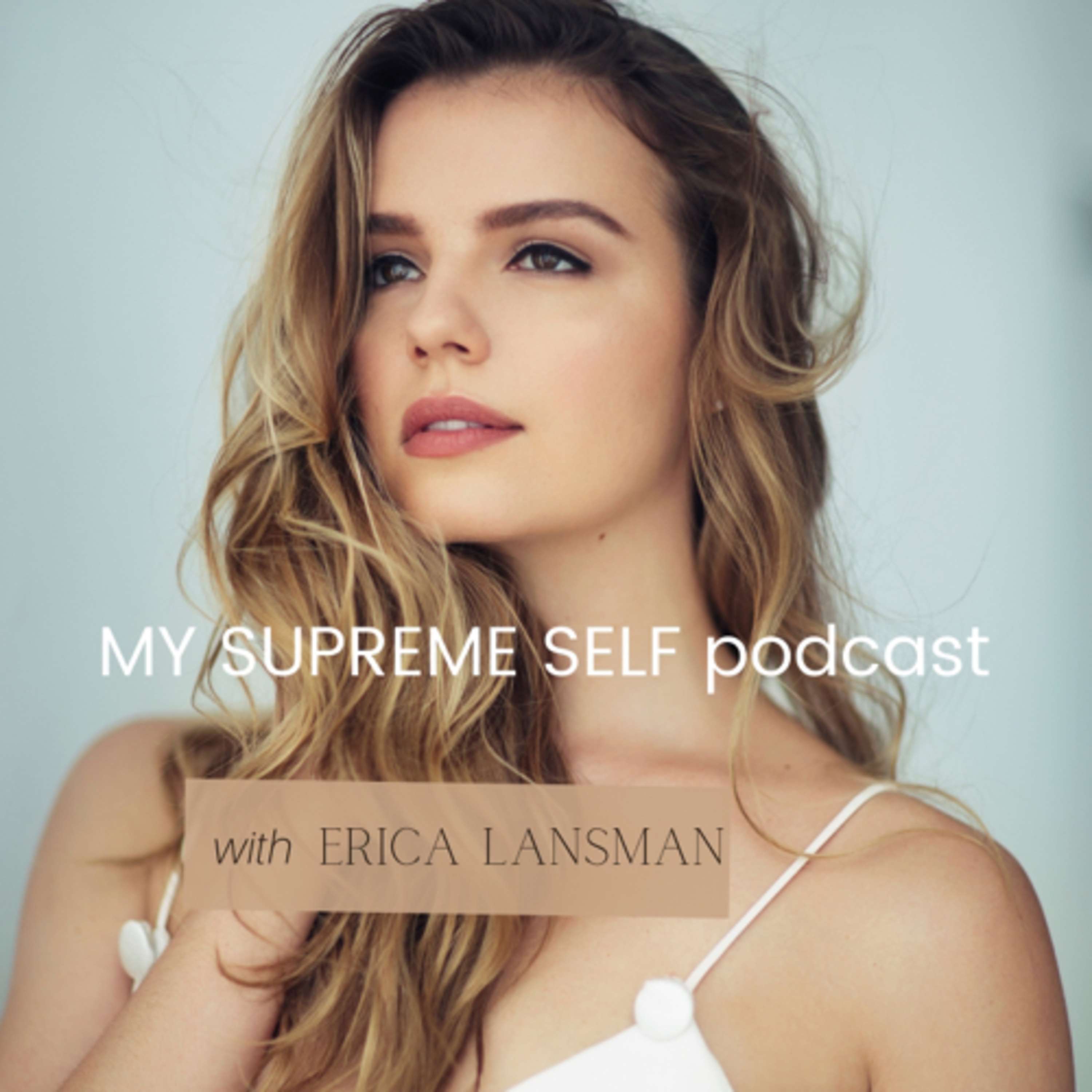 My Supreme Self podcast
