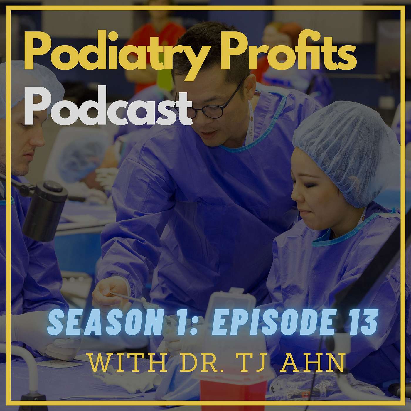 8 Actionable Steps to Implement Minimally Invasive Foot Surgery episode artwork
