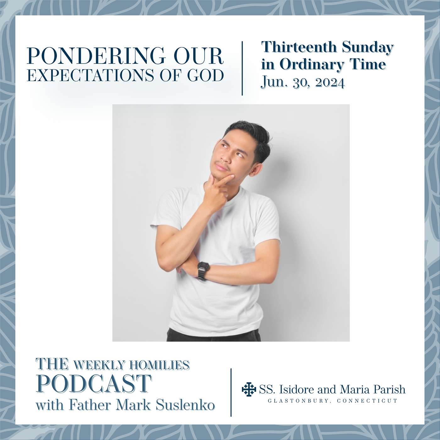 Weekly Homilies