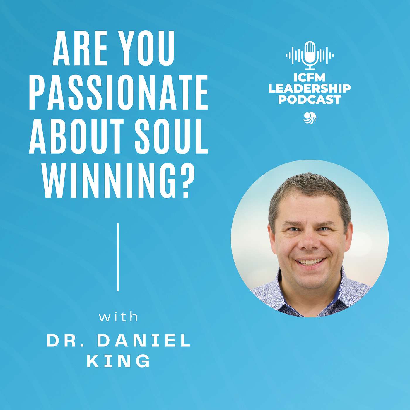 Are You Passionate About Soul Winning?